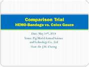 HEMO-Bandage vs. Celox Gauze